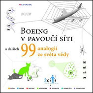 Boeing v pavoučí síti: a dalších 99 vědeckých analogií - Kniha