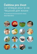 Čeština pro život: 15 moderních konverzačních témat - Kniha