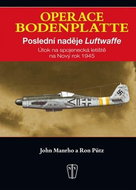 Operace Bodenplatte: Poslední naděje Luftwaffe - Kniha