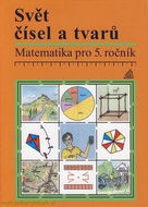 Svět čísel a tvarů: Matematika pro 5. ročník - Kniha