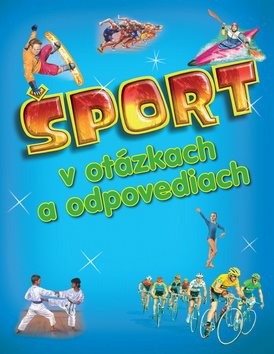 Šport v otázkach a odpovediach - Kniha - Hlavní obrázek