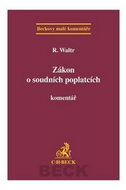 Zákon o soudních poplatcích: Komentář 2. vydání - Kniha