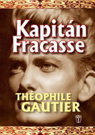 Kapitán Fracasse - Kniha