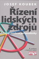 Řízení lidských zdrojů: Základy moderní personalistiky - Kniha