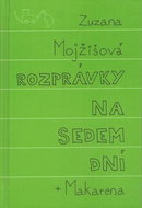 Rozprávky na sedem dní + Makarena - Kniha