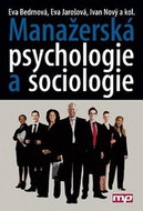 Manažerská psychologie a sociologie - Kniha