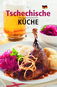Tschechische küche - Kniha