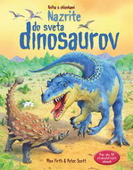 Nazrite do sveta dinosaurov: Kniha s okienkami - Kniha