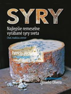 Syry: Najlepšie remeselne vyrábané syry sveta - Kniha