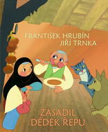 Zasadil dědek řepu - Kniha