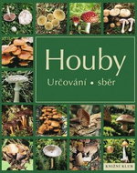 Houby určování a sběr - Kniha