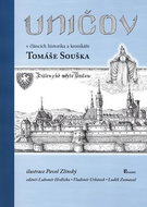Uničov: V článcích historika a kronikáře Tomáše Součka - Kniha