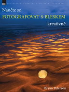 Naučte se fotografovat s bleskem kreativně - Kniha