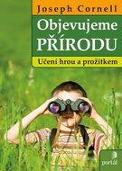 Objevujeme přírodu: Učení hrou a požitkem - Kniha