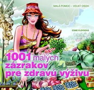 1001 malých zázrakov pre zdravú výživu - Kniha