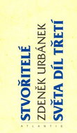 Stvořitelé světa díl třetí - Kniha