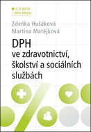 DPH ve zdravotnictví, školství a sociálních službách (v příkladech) - Kniha