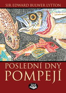 Poslední dny Pompejí - Kniha