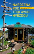 Narozena pod toulavou hvězdou - Kniha
