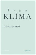 Láska a smetí: Spisy VI. - Kniha