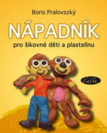 Nápadník pro šikovné děti a plastelínu - Kniha