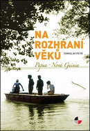 Na rozhraní věků: Papua Nová Guinea - Kniha