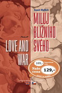 Miluj bližního svého / Love and War - Kniha