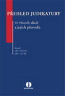 Přehled judikatury ve věcech akcií a jejich převodů - Kniha