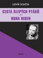Cesta slepých ptáků Runa Rider - Kniha