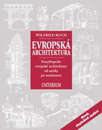 Evropská architektura: Encyklopedie evropské architektury od antiky po současnost - Kniha