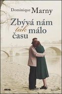 Zbývá nám tak málo času - Kniha