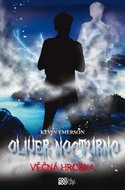 Oliver Nocturno Věčná hrobka - Kniha