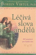 Léčivá slova andělů: 365 poselství pro každý den - Kniha