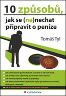 10 způsobů, jak se (ne)nechat připravit o peníze - Kniha
