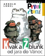 Kvak a Žbluňk od jara do Vánoc - Kniha