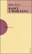 Radúz a Mahulena - Kniha