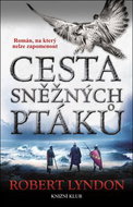 Cesta sněžných ptáků - Kniha