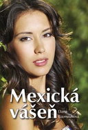 Mexická vášeň - Kniha