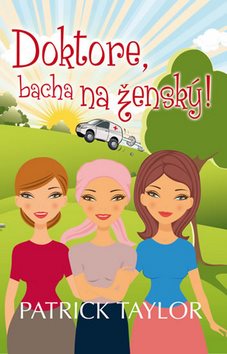 Doktore, bacha na ženský! - Kniha - Main image