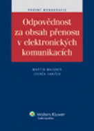 Odpovědnost za obsah přenosu v elektronických komunikacích - Kniha