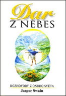 Dar z nebes: Rozhovory z onoho světa - Kniha