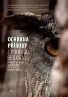 Ochrana přírody: Z pohledů biologa - Kniha