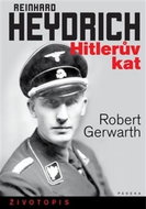 Reinhard Heydrich Hitlerův kat - Kniha