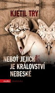 Neboť jejich je království nebeské - Kniha
