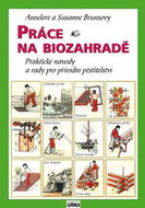 Práce na biozahradě - Kniha