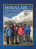 Himaláje a nejen Himaláje: aneb s třemi důchodci k Everestu - Kniha