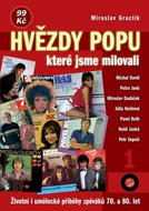Hvězdy popu, které jsme milovali 1 - Kniha