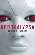 Robokalypsa - Kniha