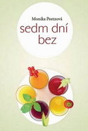Sedm dní bez - Kniha