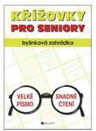 Křížovky pro seniory Bylinková zahrada - Kniha